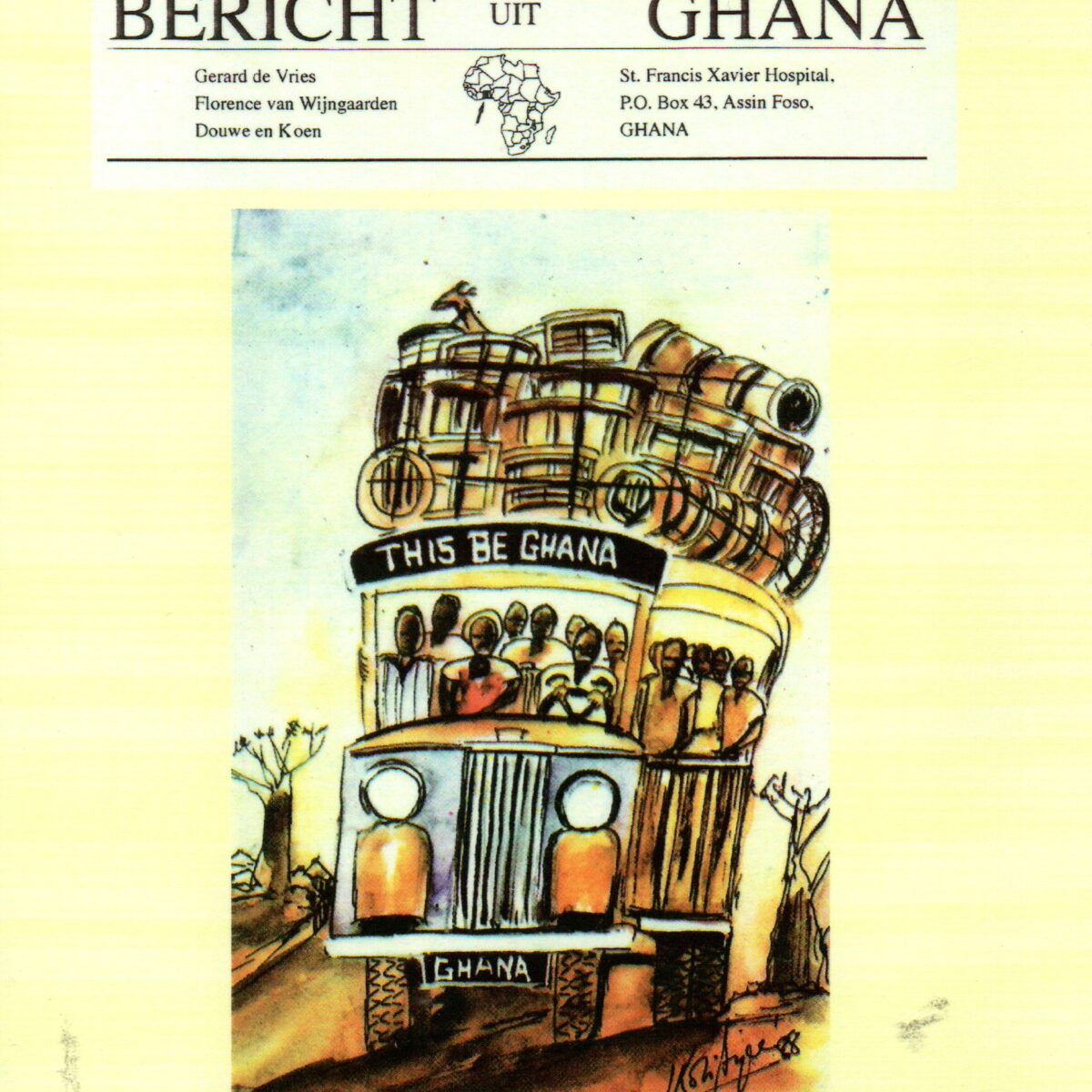 Bericht uit Ghana - Verzameling van rondzendbrieven uit Ghana 1993-1996 en 2002 -