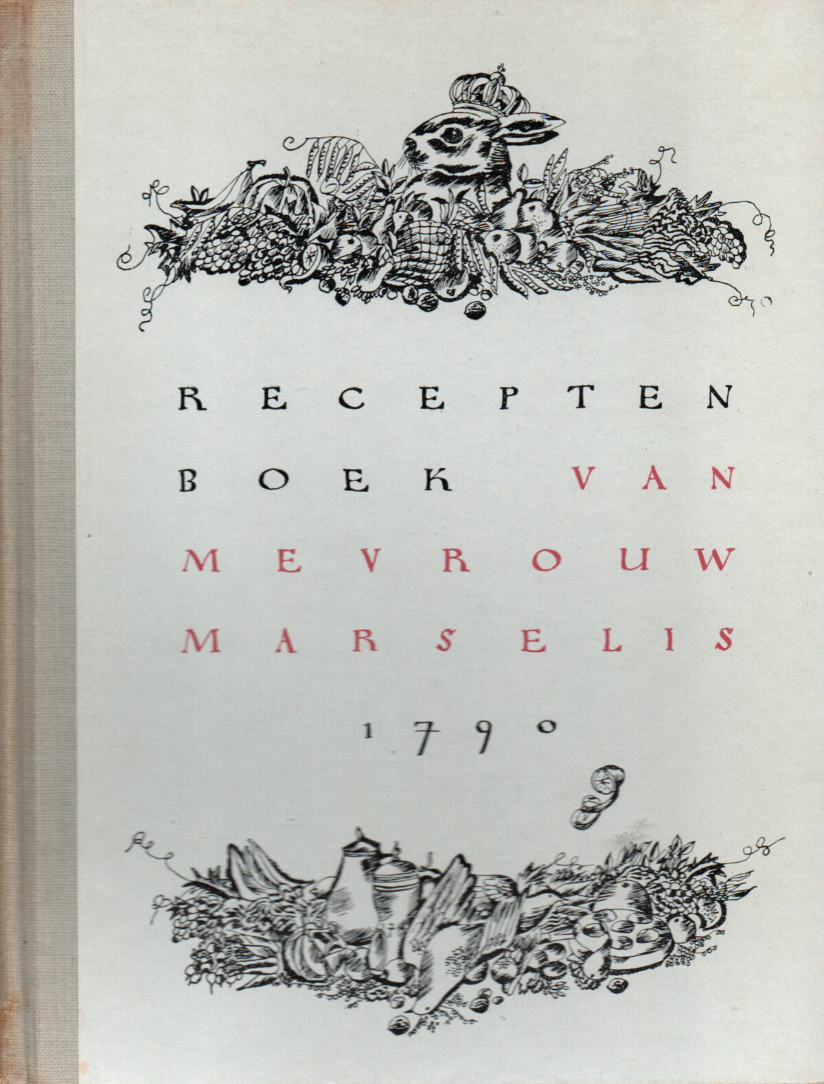 Receptenboek van Mevrouw Marselis 1790