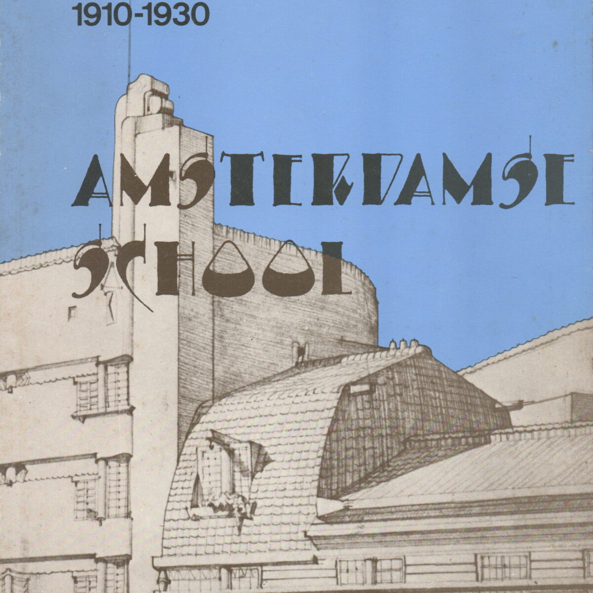 Nederlandse architectuur 1910-1930 Amsterdamse school