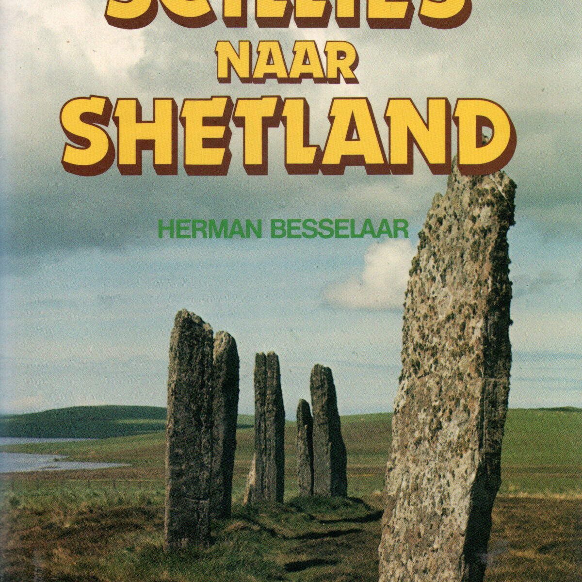 Van de Scillies naar Shetland