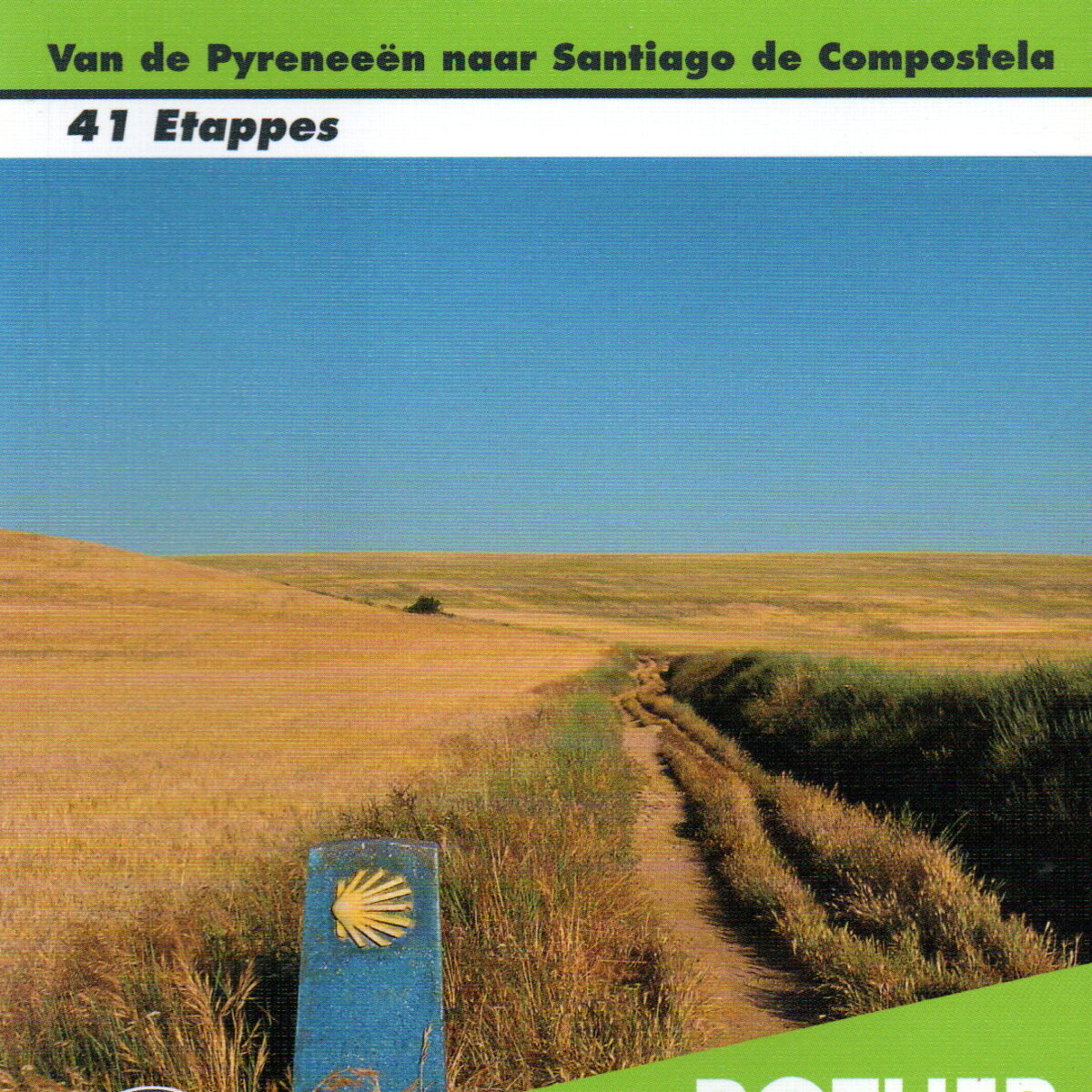 Spaanse St. Jacobsroute - Van de Pyreneeën naar Santiago de Compostela - 41 etappes -