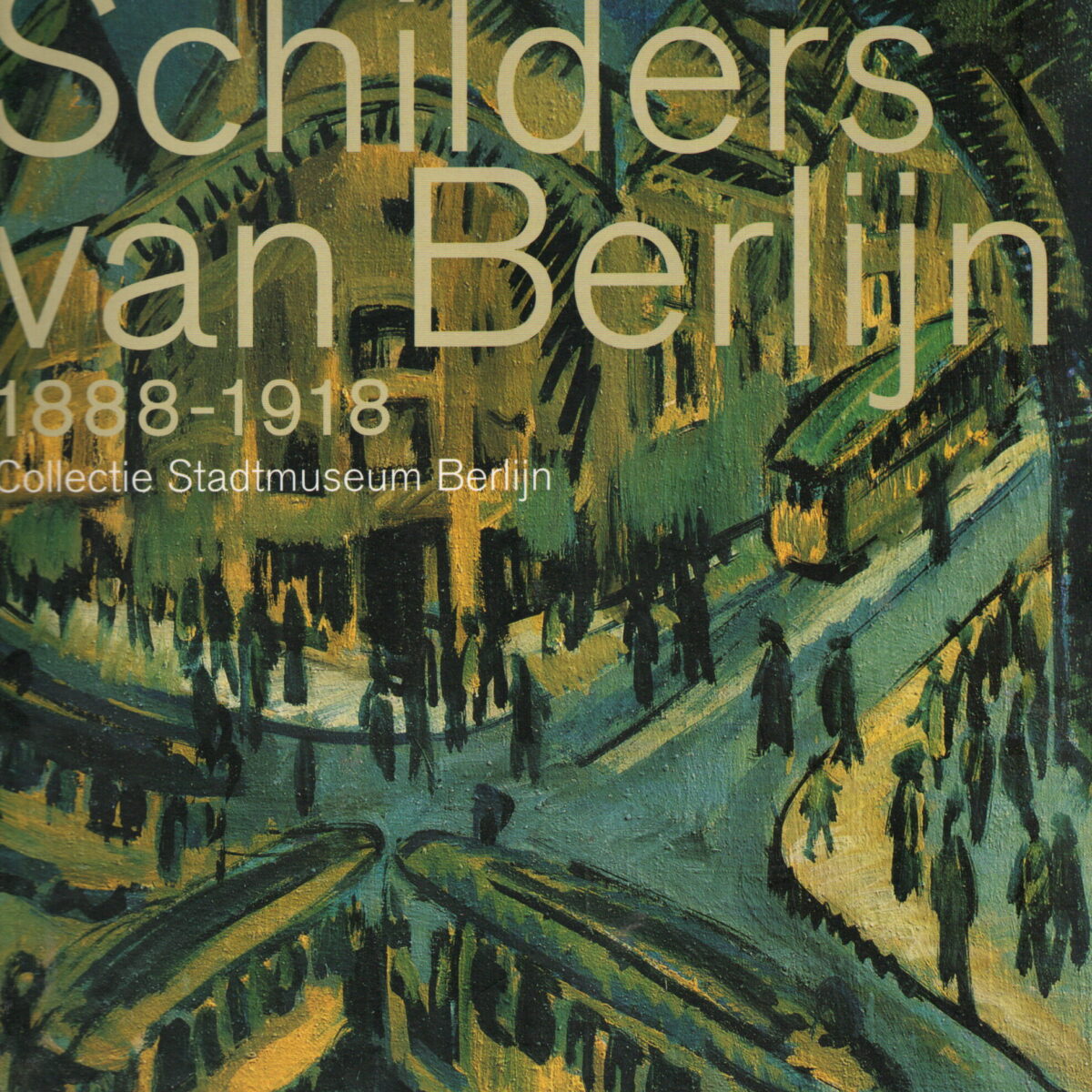 Schilders van Berlijn - 1888-1918 - Berliner Secession - Collectie Stadtmuseum Berlijn -