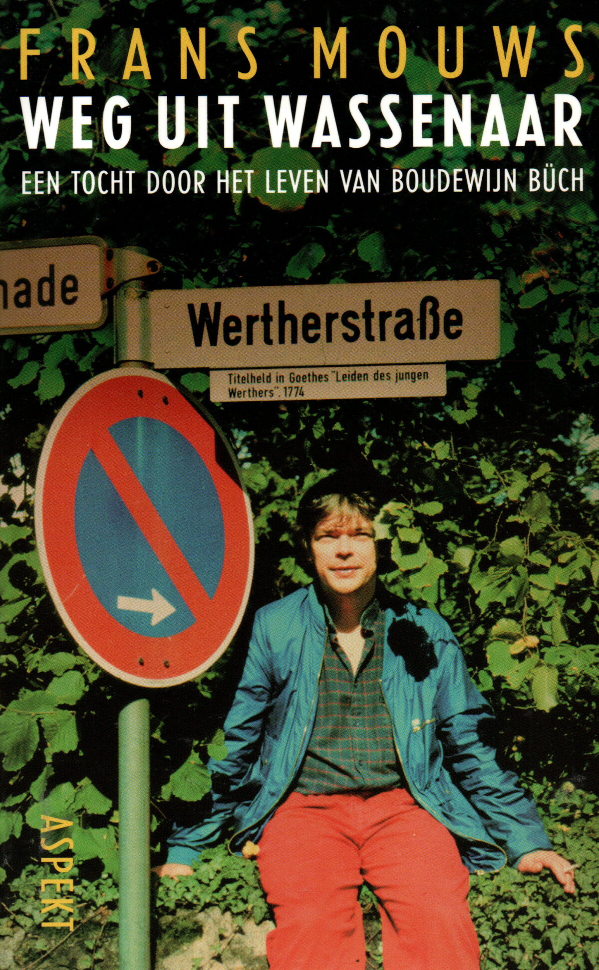 Scan_20240822-2 Weg uit Wassenaar - Een tocht door het leven van Boudewijn Büch -