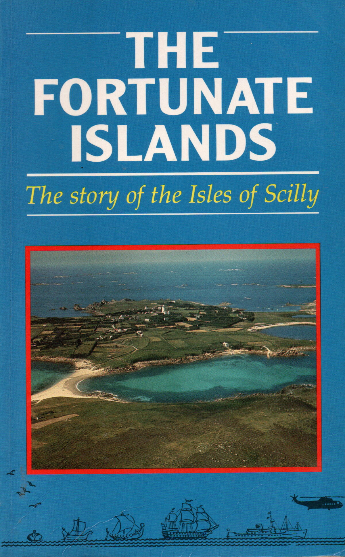 Scan_20240929-3 The Fortunate Islands - The story of the Isles of Scilly -