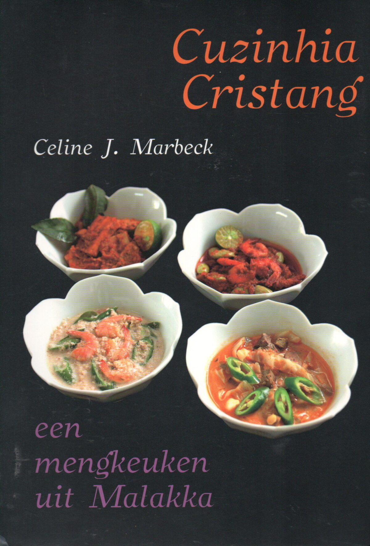 Scan_20241003-6-scaled Cuzinhia Cristang - een mengkeuken uit Malakka -