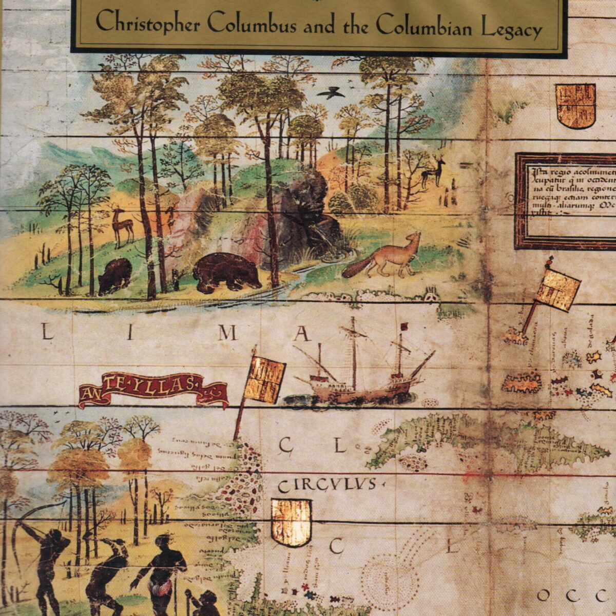 The Conquest of Paradise - Christopher Columbus and the Columbian Legacy -