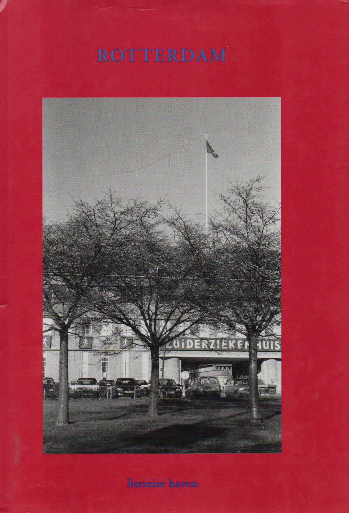 Rotterdam - literaire haven - bloemlezing -