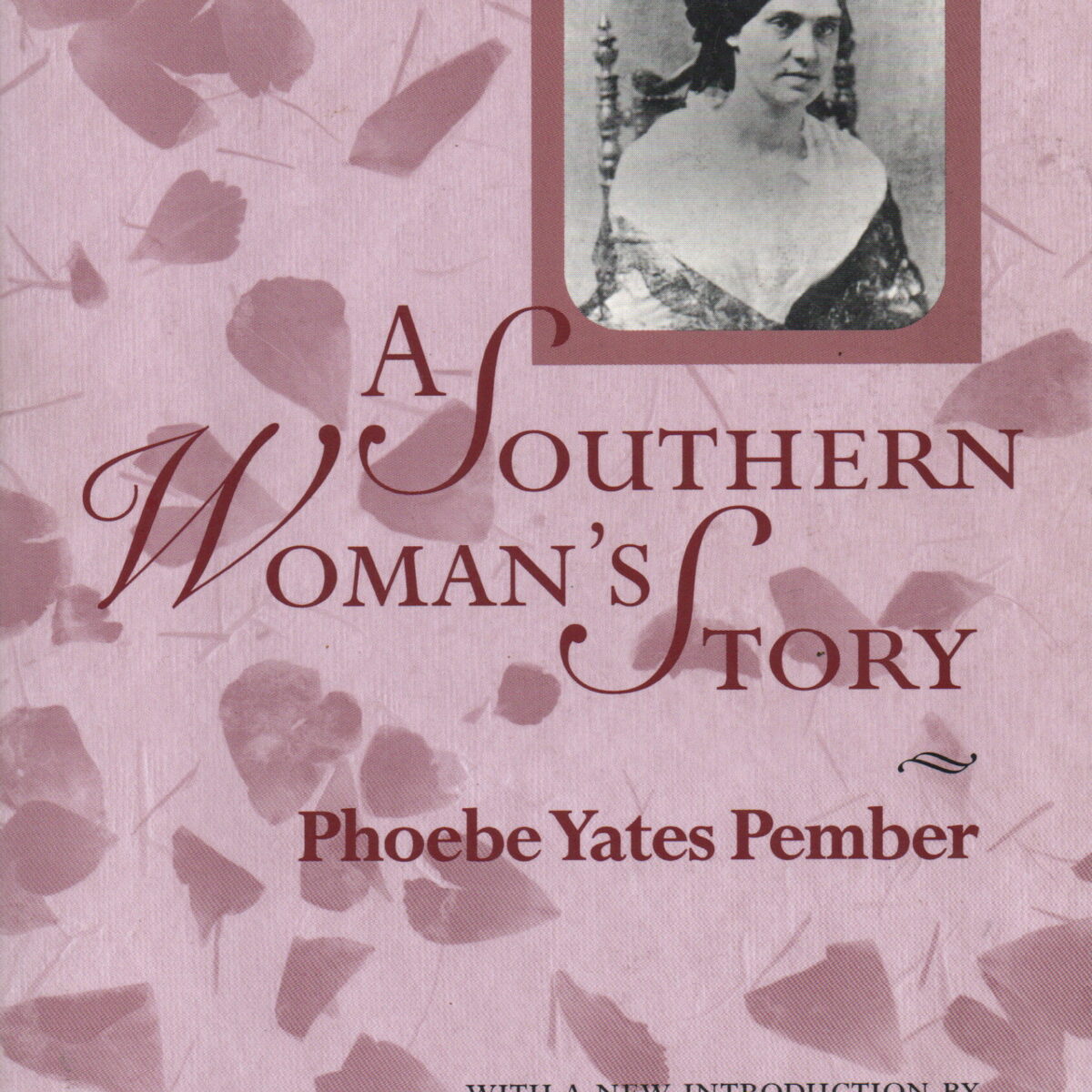 A Southern Woman's Story