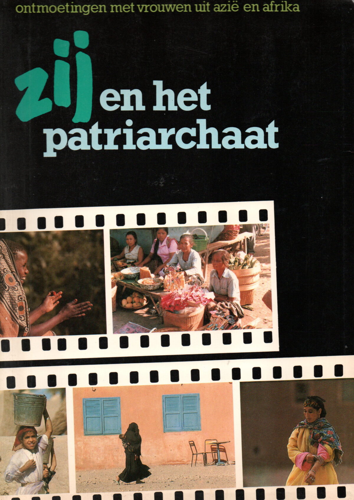 Scan_20241023-scaled Zij en het patriarchaat - Ontmoetingen met vrouwen uit Azië en Afrika -