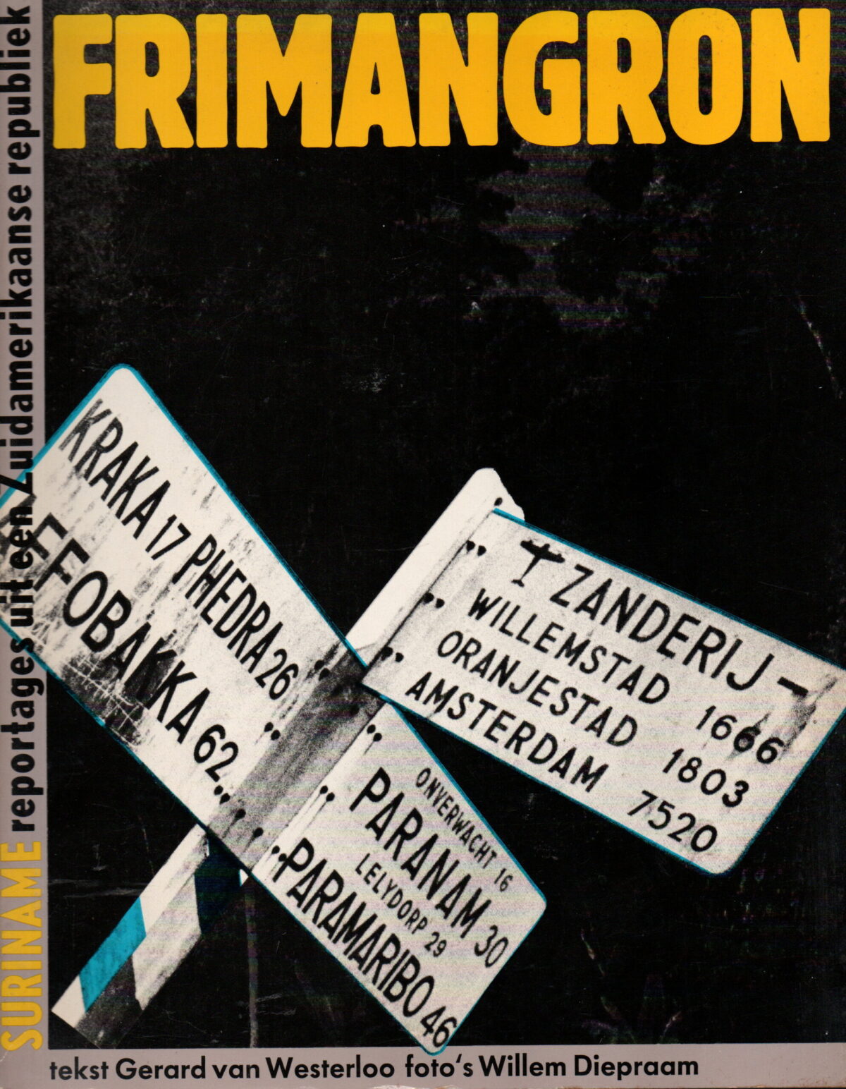 Scan_20241113-7-scaled FRIMANGRON - Suriname - Reportages uit een Zuidamerikaanse republiek -