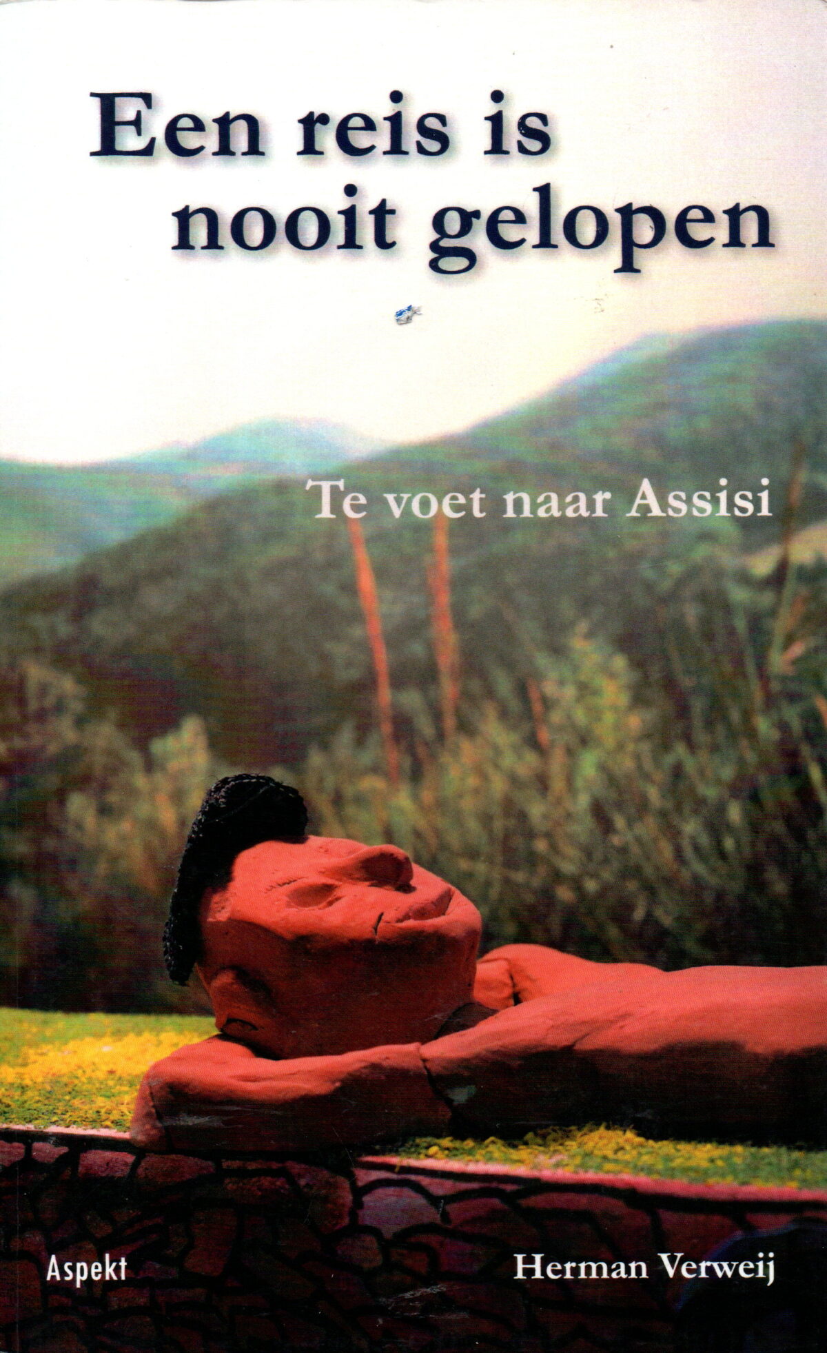 Scan_20241229-8 Een reis is nooit gelopen - Te voet naar Assisi -