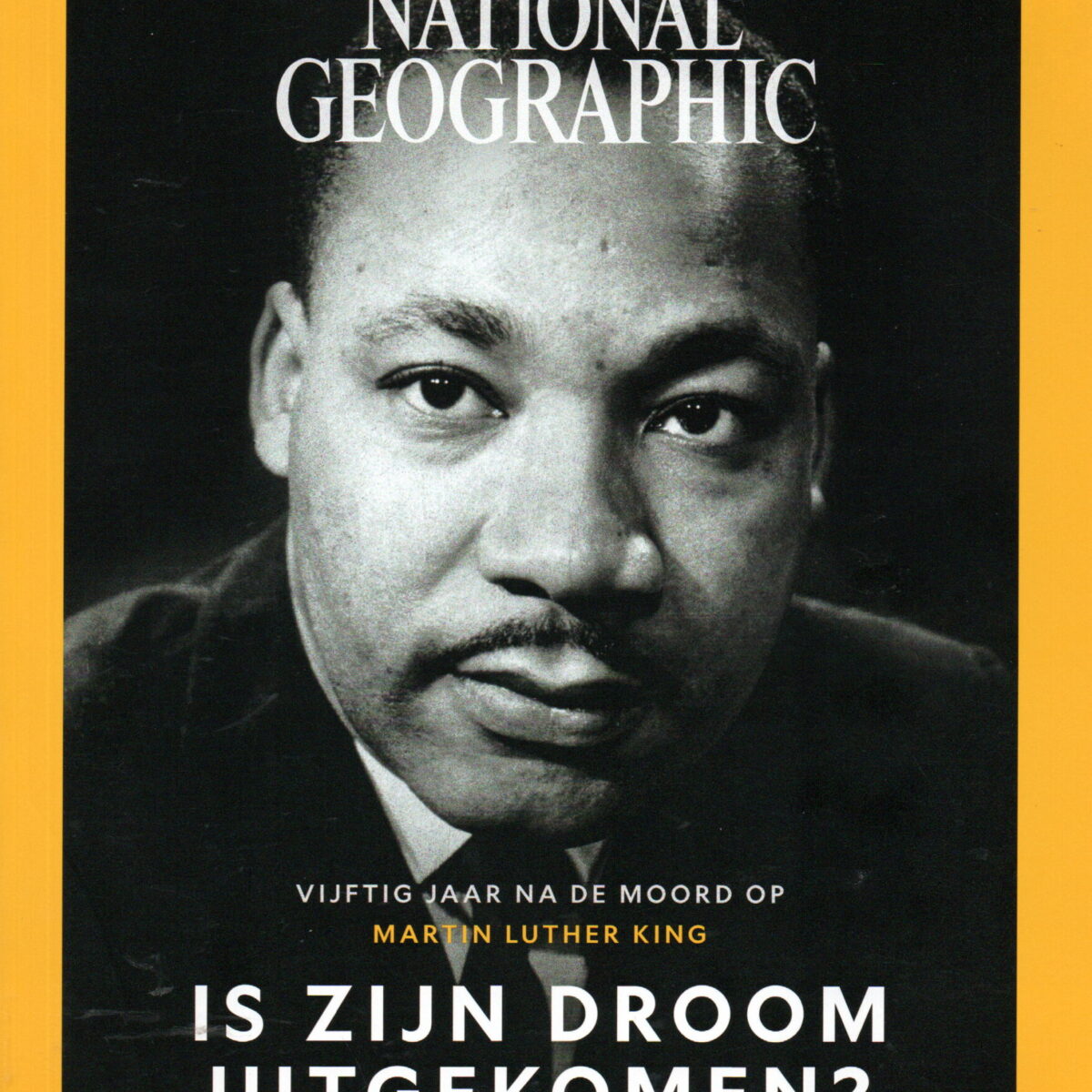 National Geographic - Is zijn droom uitgekomen? - Vijftig jaar na de moord op Martin Luther King -