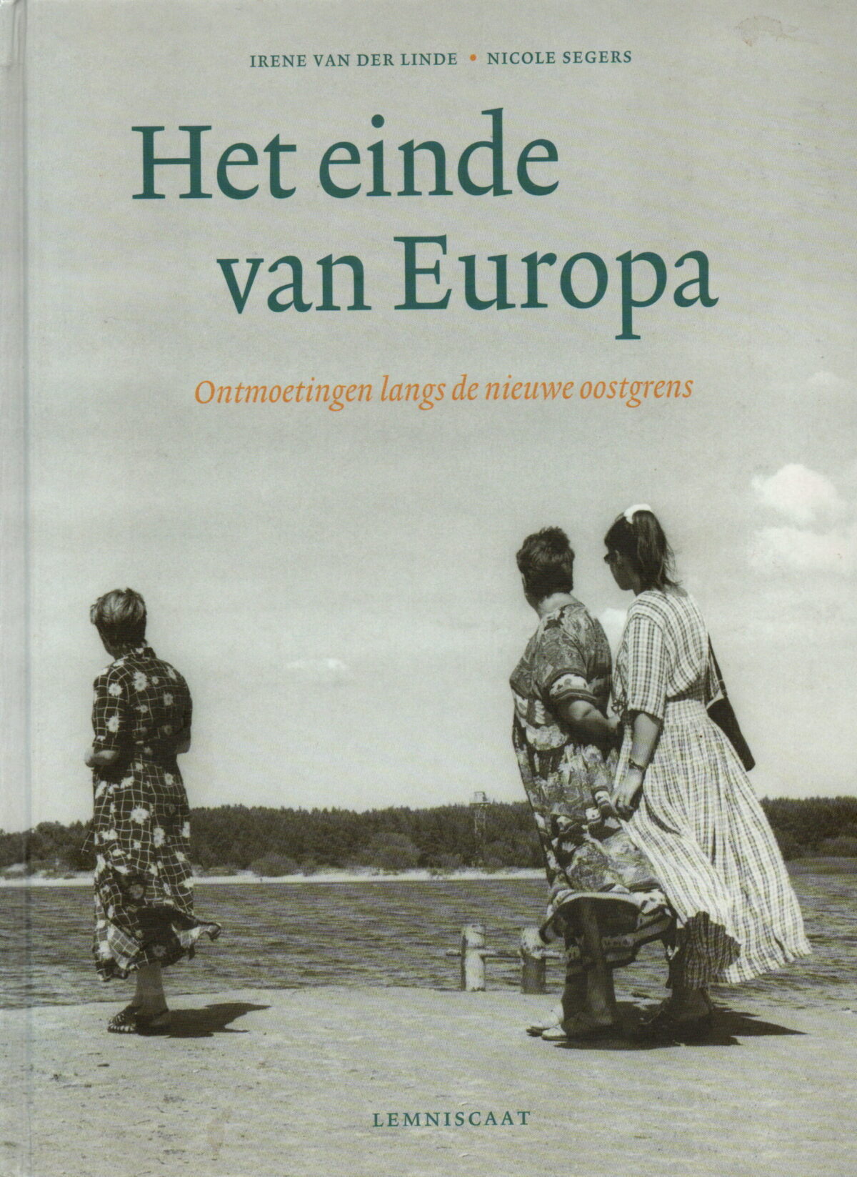 Scan_20250127-8-scaled Het einde van Europa - Ontmoetingen langs de nieuwe oostgrens -