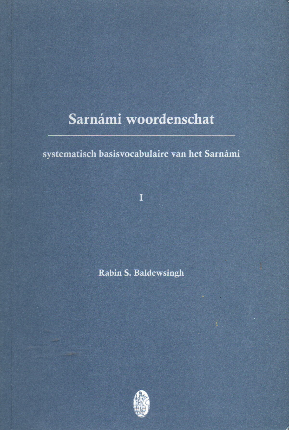 Scan_20250205-2 Sarnámi woordenschat - I - systematisch basisvocabulaire van het Sarnámi -