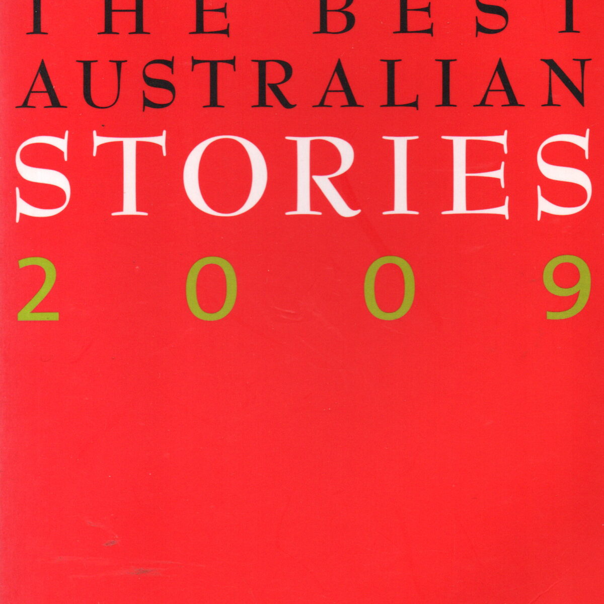 The Best Australian Stories 2009