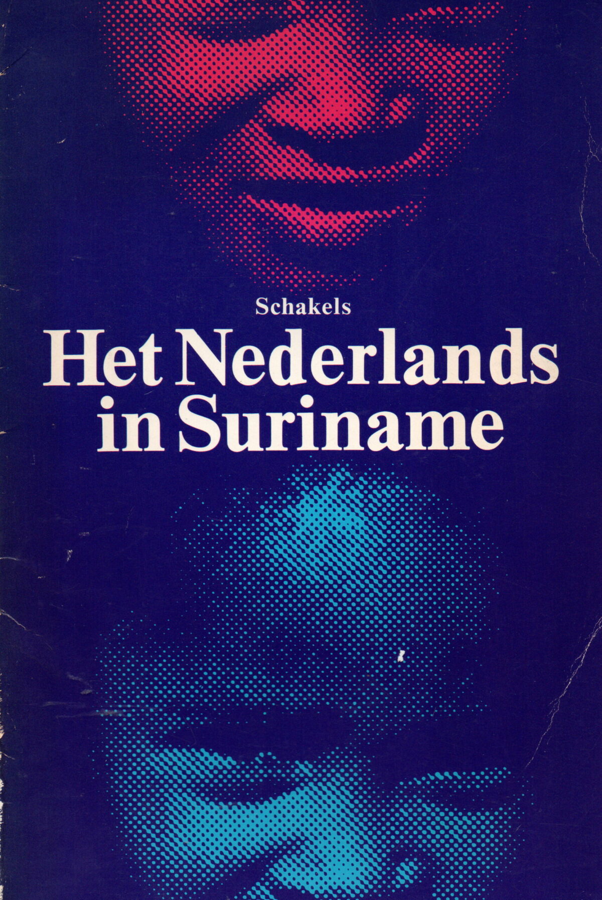 Schakels - Het Nederlands in Suriname -