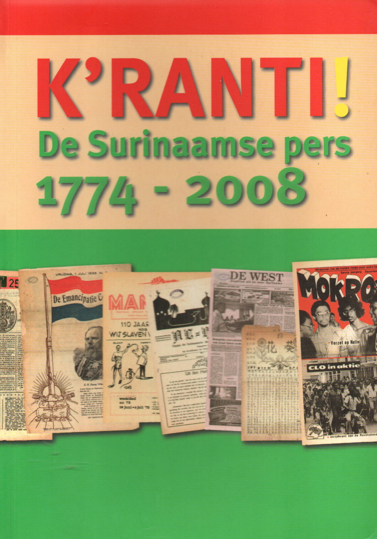 Scan_20250212-4-scaled K'ranti! - De Surinaamse pers 1774-2008 -