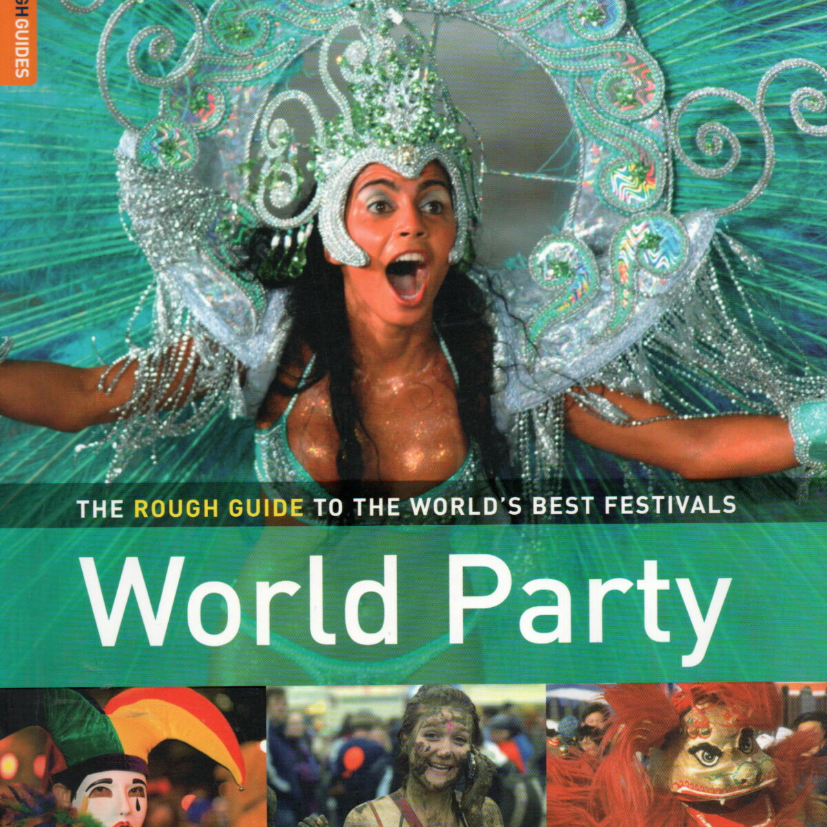 World Party - The Rough Guide tot the World's Best Festivals -