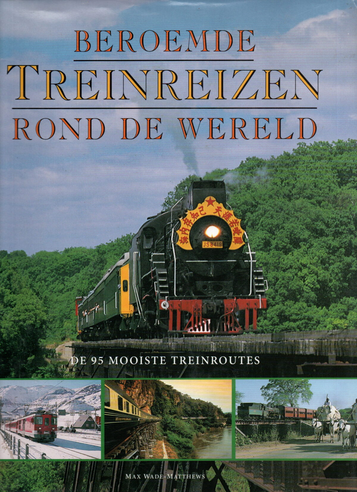 Scan_20250301-16-scaled Beroemde treinreizen rond de wereld - De 95 mooiste treinroutes -