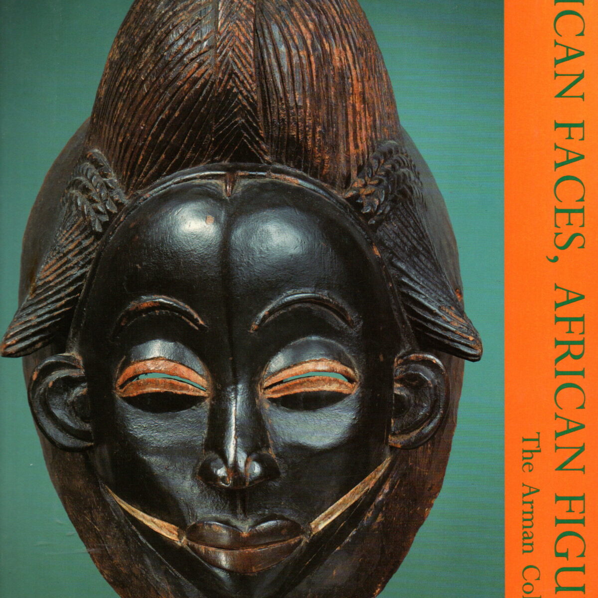 African Faces, African Figures - The Arman Collection -