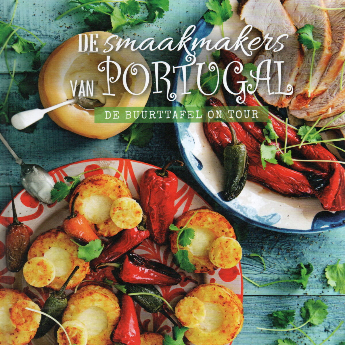 De smaakmakers van Portugal - De buurttafel on tour -