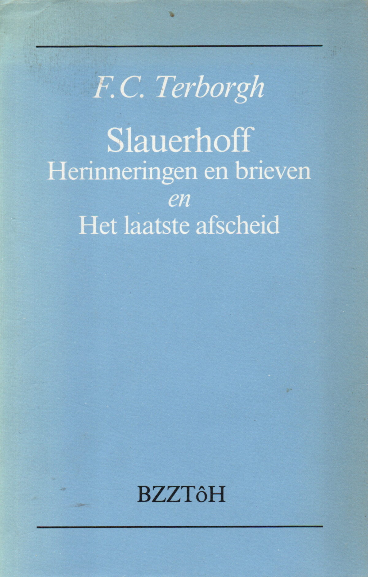 Scan_20250502-scaled Slauerhoff - Herinneringen en brieven - en Het laatste afscheid -