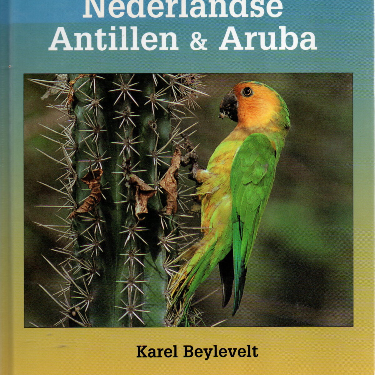 Natuurgids Nederlandse Antillen & Aruba