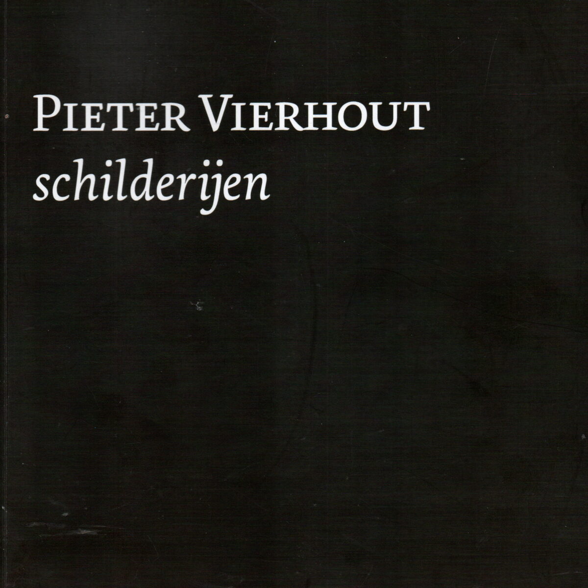 Pieter Vierhout - schilderijen -