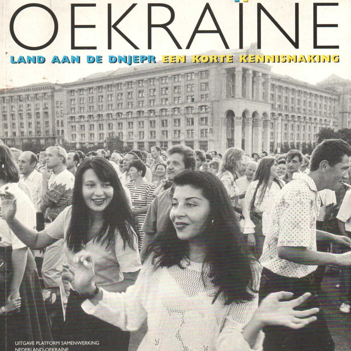 Oekraïne - Land aan de Dnjepr - Een korte kennismaking -