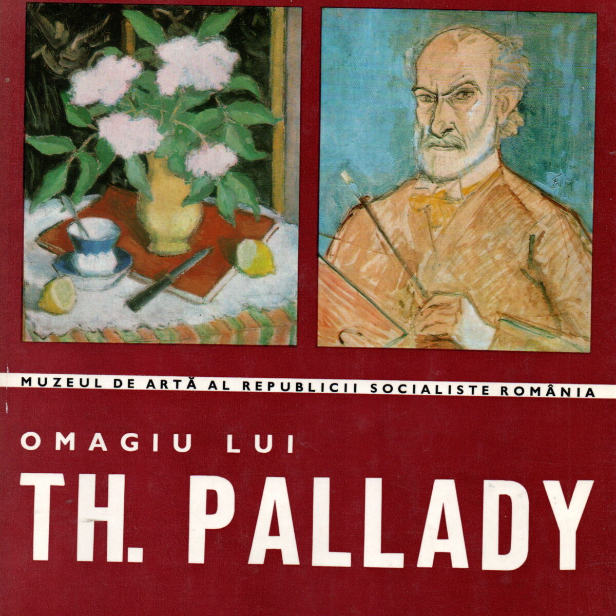 Omagiu lui Th. Pallady - Hommage to Theodor Pallady -