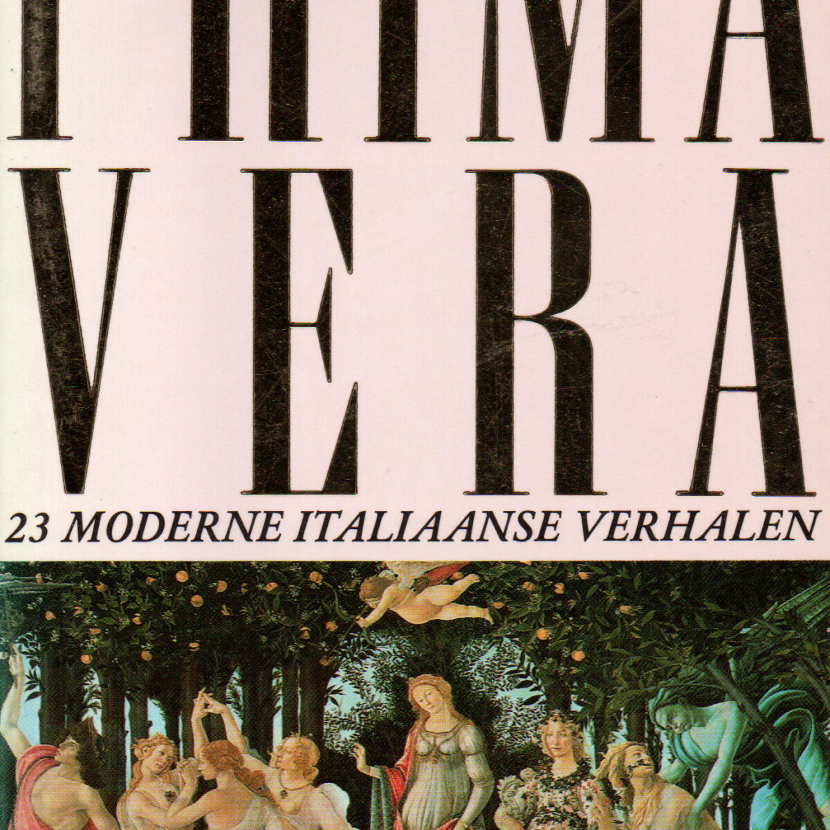 Prima Vera - 23 moderne Italiaanse verhalen -