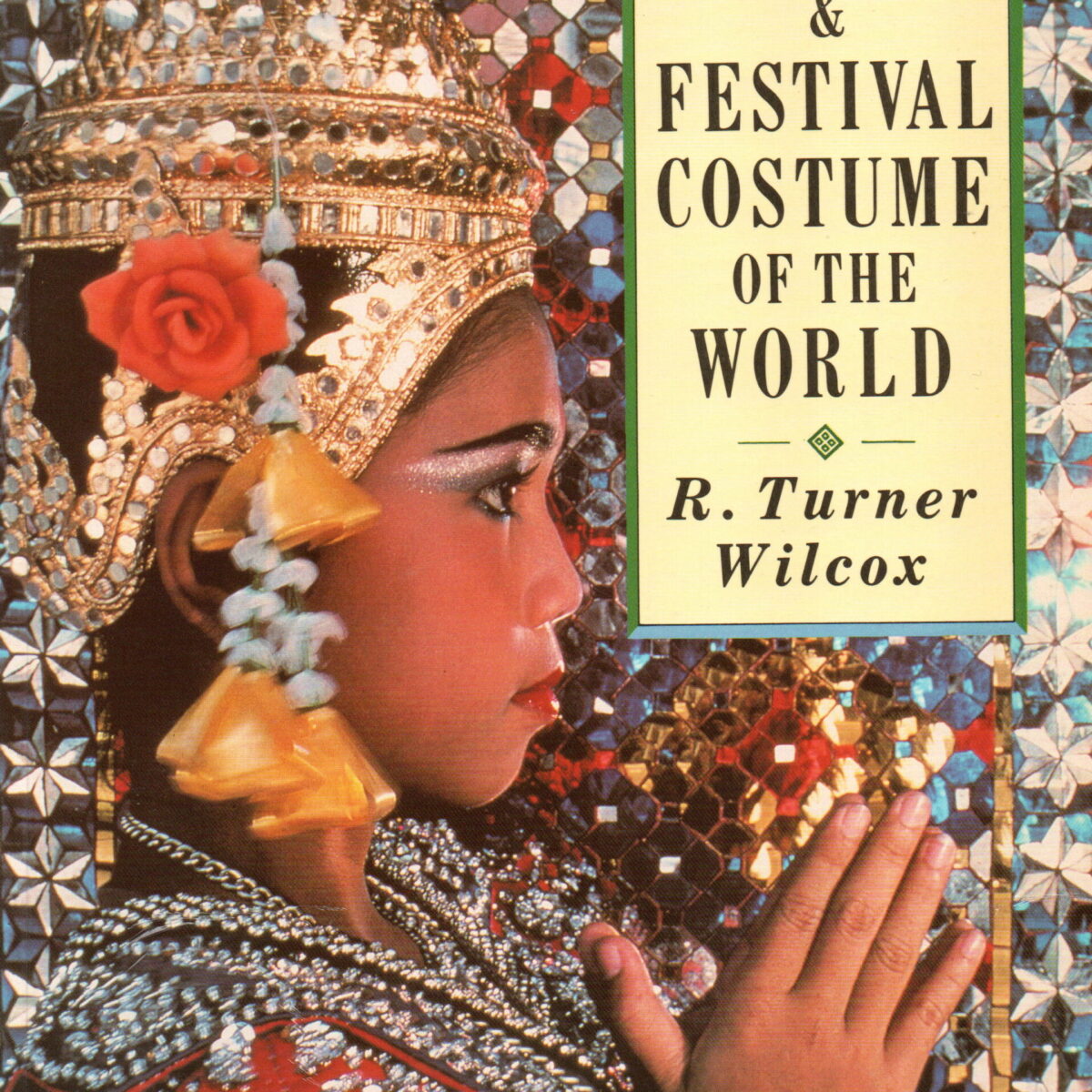 Folk & Festival Costume of the World