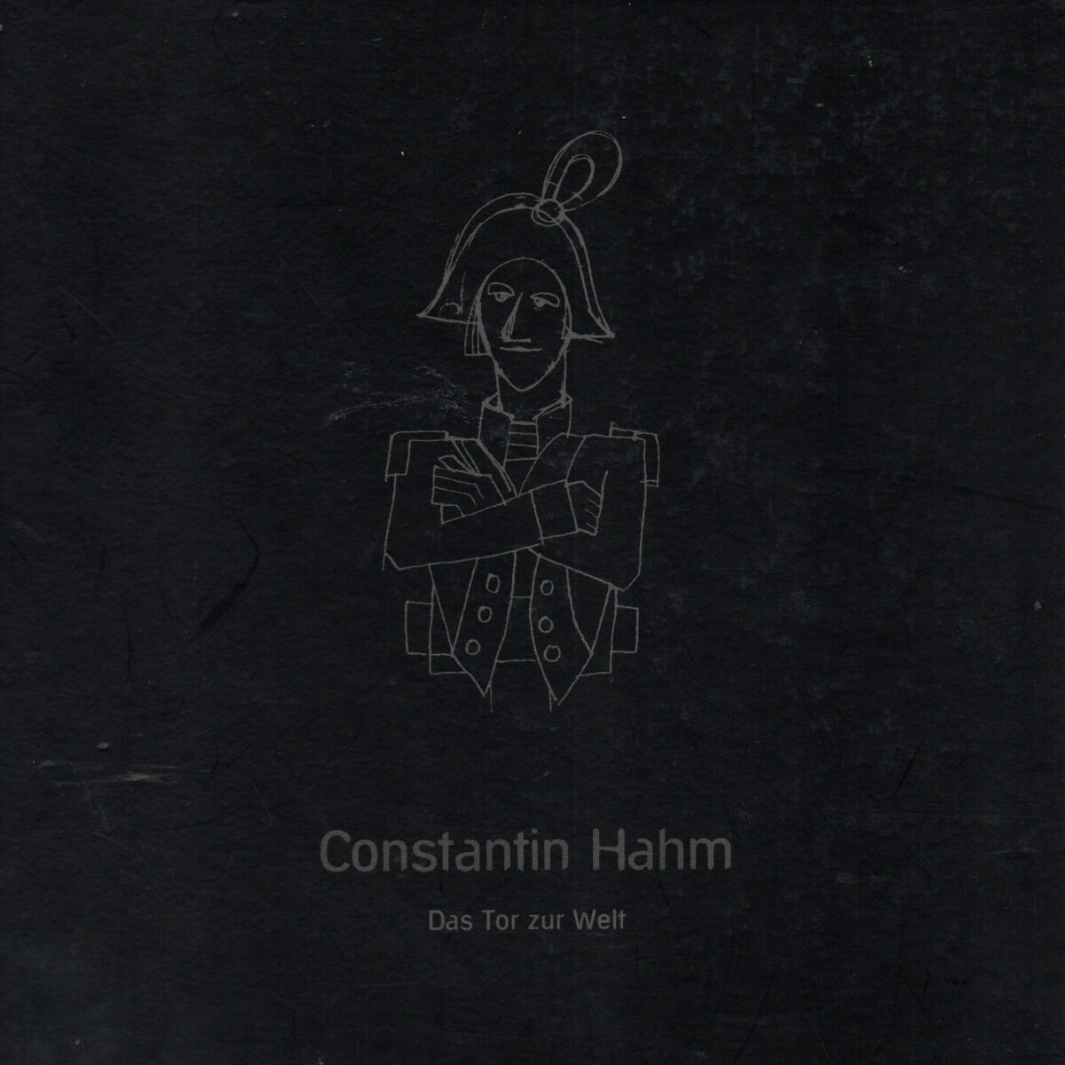 Constantin Hahm - Das Tor zur Welt -