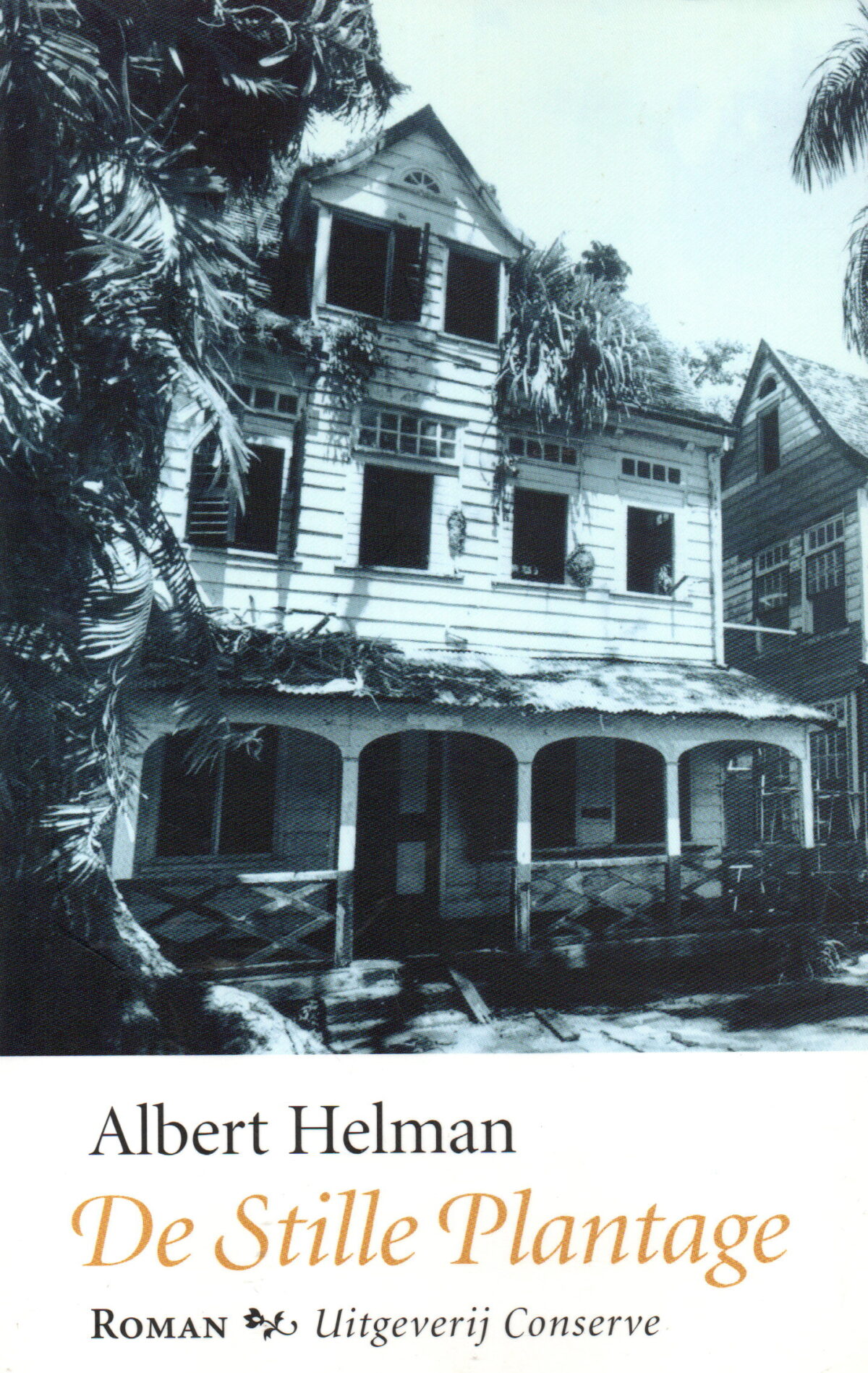 De stille plantage
