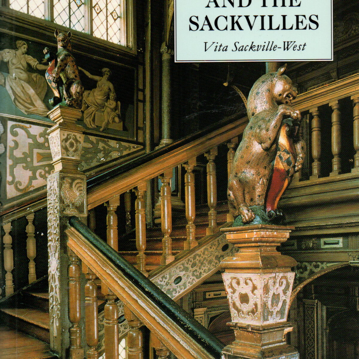 Knole and the Sackvilles
