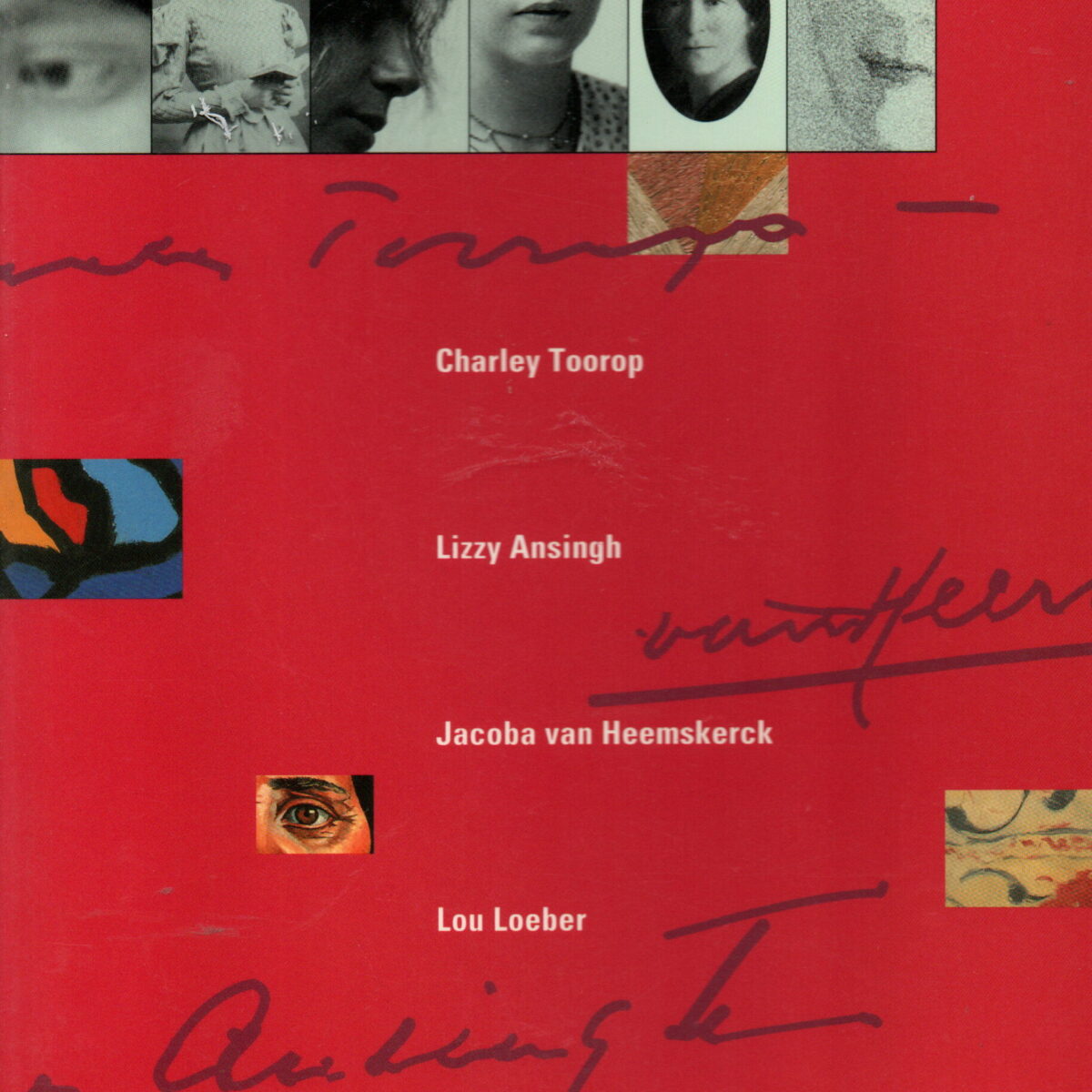 Met Verve - Charley Toorop, Lizzy Ansingh, Jacoba van Heemskerck, Lou Loeber, Sorella, Adya van Rees-Dutilh -