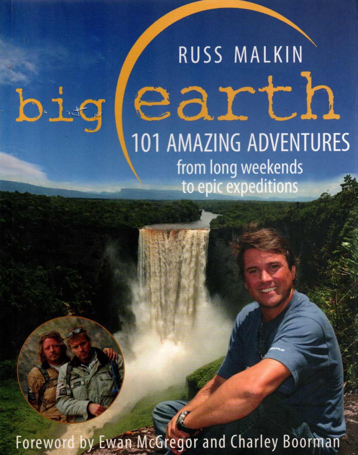 Scan_20250620-6-scaled Big Earth - 101 Amazing adventures - from long weekends to epic expeditions -