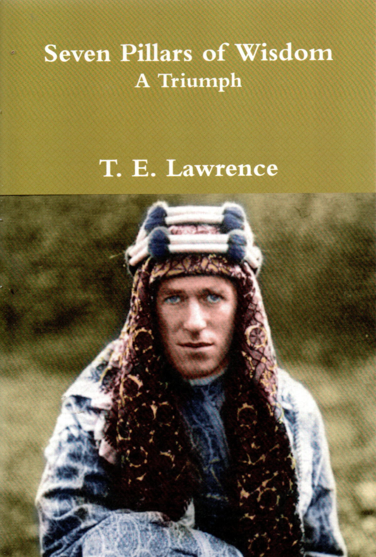 Scan_20250629-7-scaled Seven Pillars of Wisdom - A Triumph -