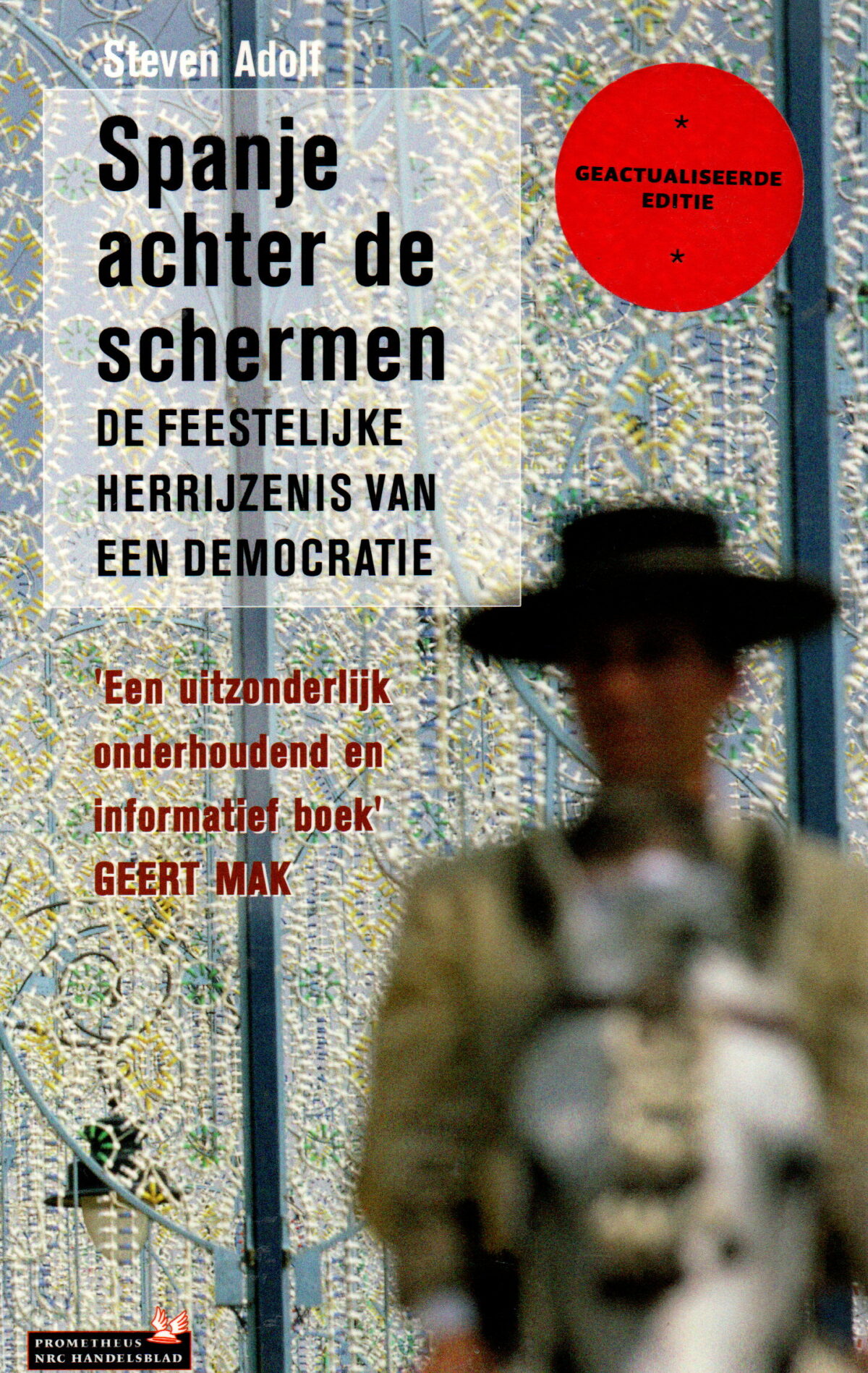 Scan_20250711-3 Spanje achter de schermen - De feestelijke herrijzenis van een democratie -