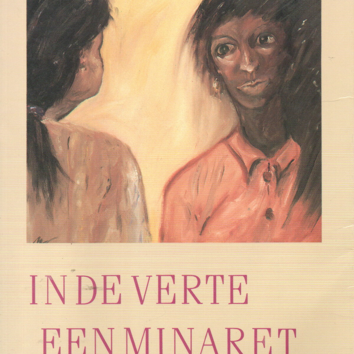 In de verte een minaret - verhalen uit Egypte -