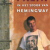 In het spoor van Hemingway