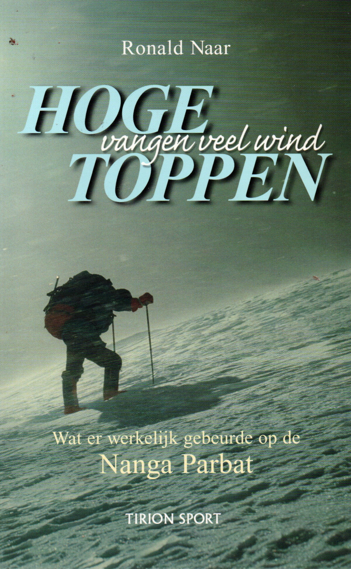 Scan_20250824-4 Hoge toppen vangen veel wind - Wat er werkelijk gebeurde op de Nanga Parbat -