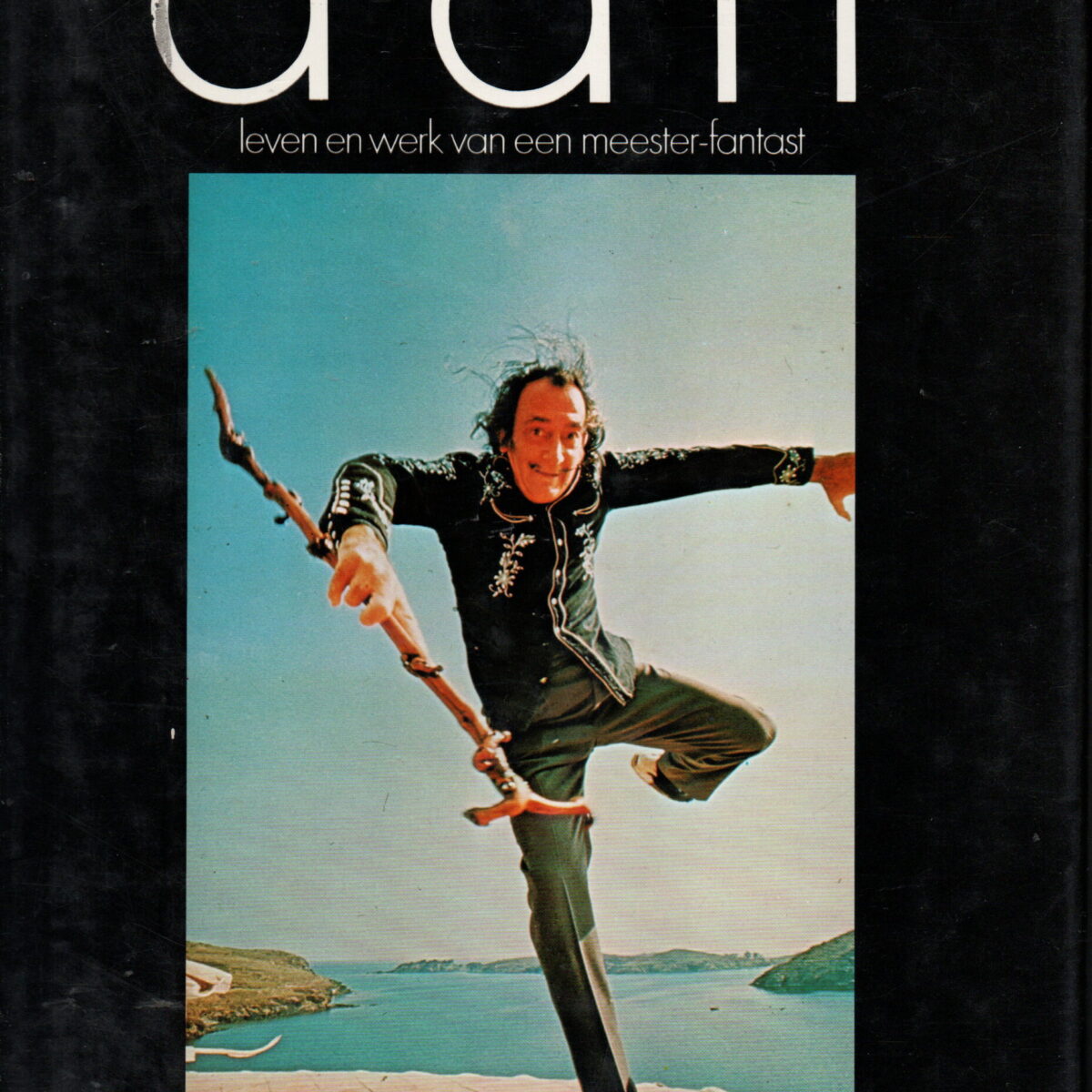 Dali - leven en werk van een meester-fantast -