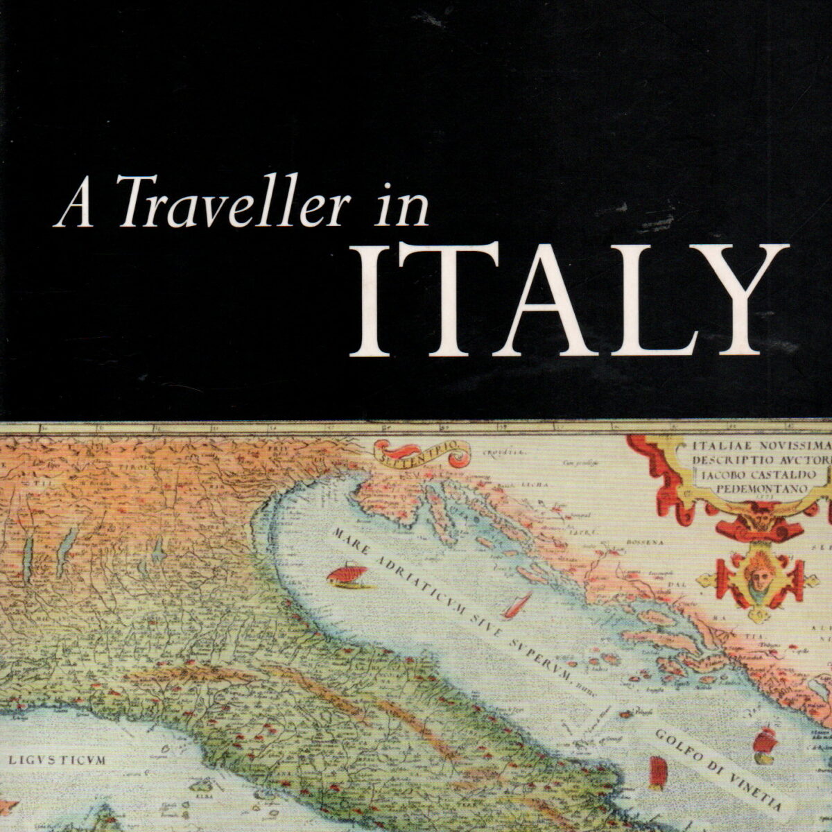 A Traveller in Italy