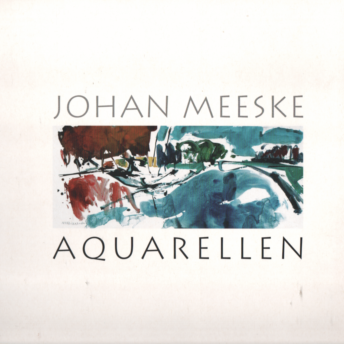 Johan Meeske - Aquarellen -