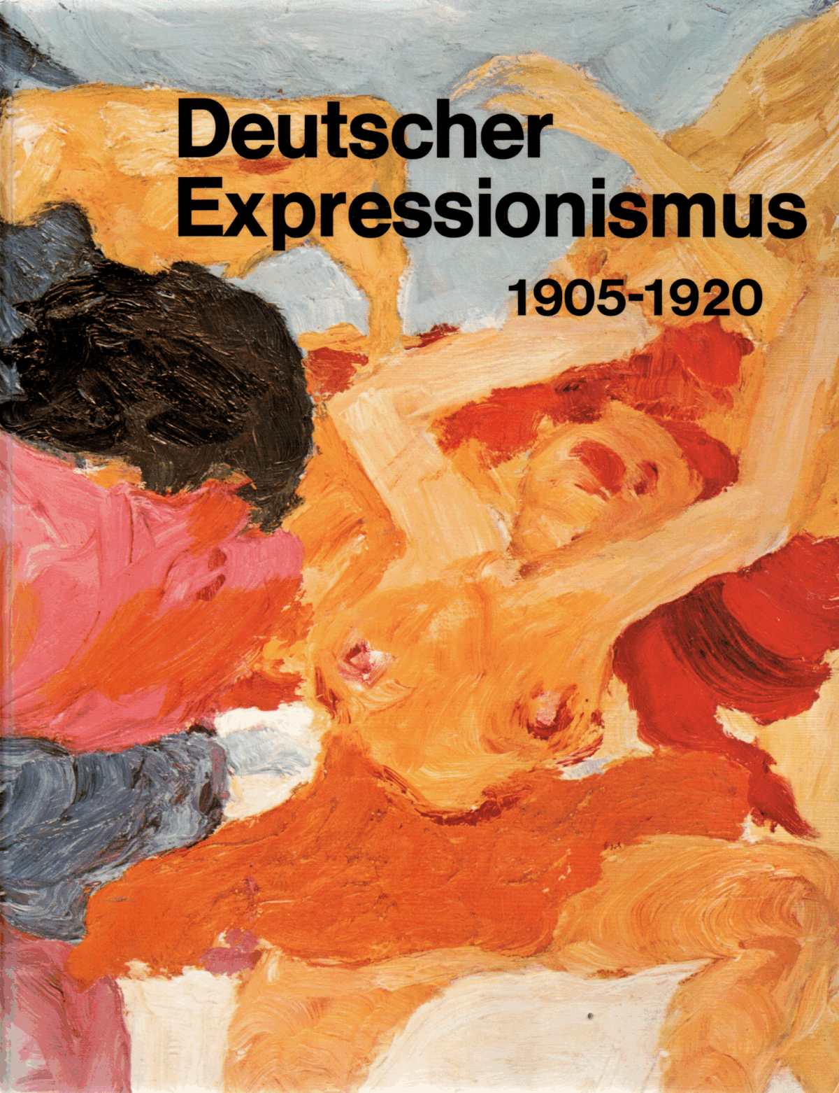 Deutscher Expressionismus  1905-1920
