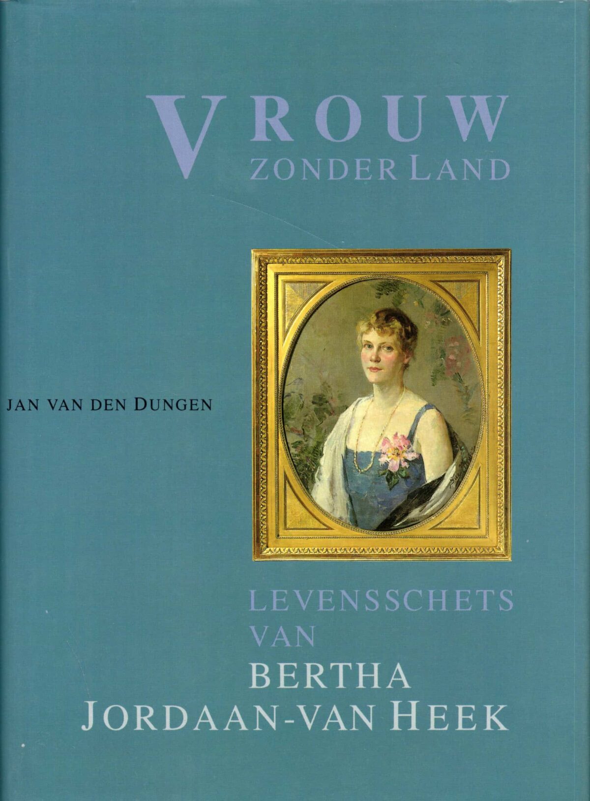 Vrouw-zonder-land-scaled-1 Vrouw zonder land - Levensschets van Bertha Jordaan-Van Heek -