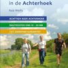 achterhoek Wandelen over ongebaande paden in de Achterhoek