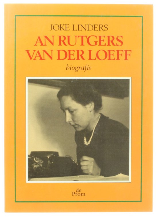 An Rutgers van der Loeff - biografie -