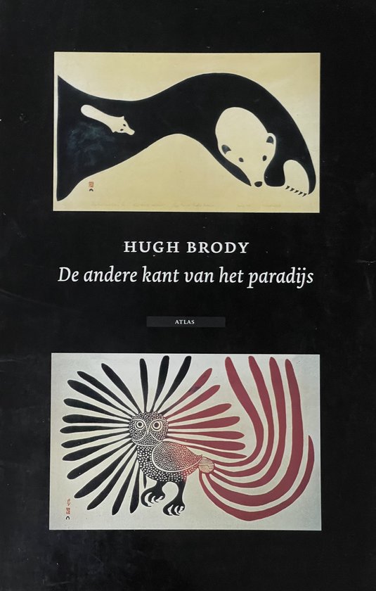 De andere kant van het paradijs - Over jager-verzamelaars, boeren en de verdeling van de wereld -